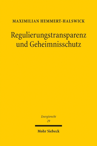 Regulierungstransparenz und Geheimnisschutz