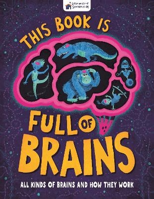 This Book is Full of Brains -  Little House of Science