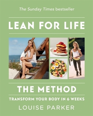 The Louise Parker Method - Louise Parker