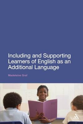 Including and Supporting Learners of English as an Additional Language -  Madeleine Graf