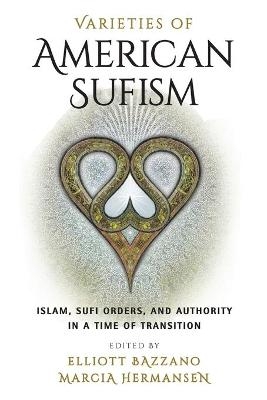 Varieties of American Sufism - 