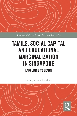 Tamils, Social Capital and Educational Marginalization in Singapore