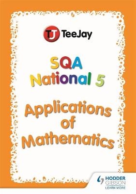 TeeJay National 5 Applications of Mathematics - Thomas Strang