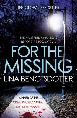 For the Missing - Lina Bengtsdotter