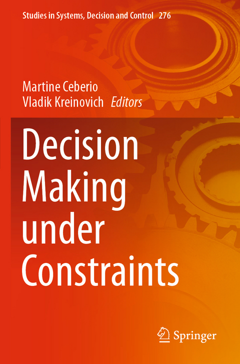 Decision Making under Constraints - 