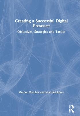 Creating a Successful Digital Presence