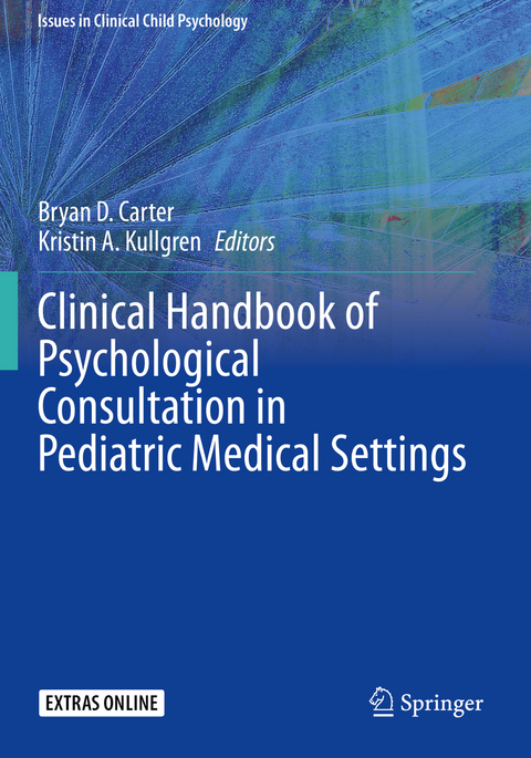 Clinical Handbook of Psychological Consultation in Pediatric Medical Settings - 