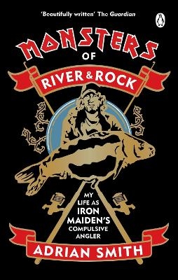 Monsters of River and Rock - Adrian Smith