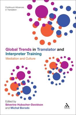 Global Trends in Translator and Interpreter Training