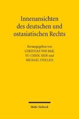 Innenansichten des deutschen und ostasiatischen Rechts - 