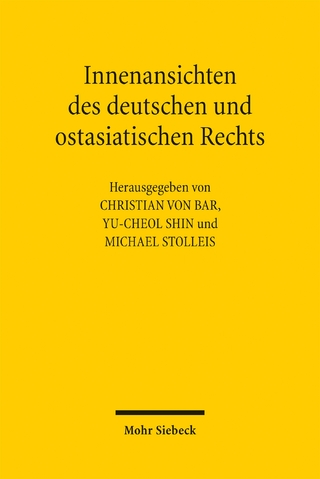 Innenansichten des deutschen und ostasiatischen Rechts