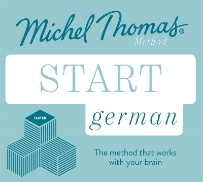 Start German New Edition (Learn German with the Michel Thomas Method) - Michel Thomas