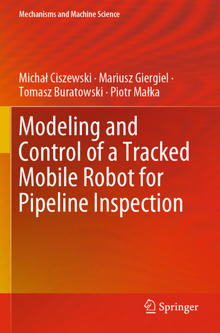 Modeling and Control of a Tracked Mobile Robot for Pipeline Inspection