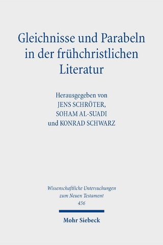 Gleichnisse und Parabeln in der frühchristlichen Literatur