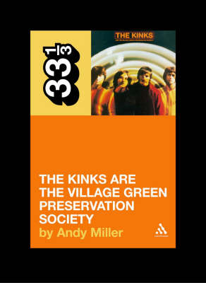 Kinks' The Kinks Are the Village Green Preservation Society -  Miller Andy Miller