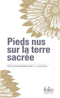Pieds nus sur la terre sacrée