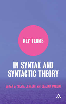 Key Terms in Syntax and Syntactic Theory -  Silvia Luraghi,  Claudia Parodi