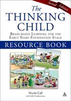 The Thinking Child Resource Book -  Nicola Call