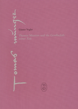 Thomas Müntzer und die Gesellschaft seiner Zeit