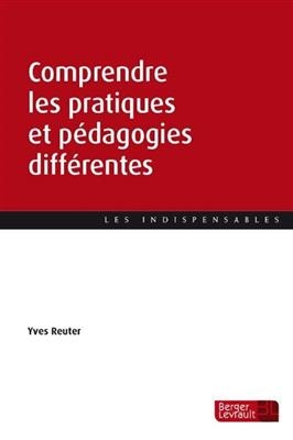 Comprendre les pratiques et pédagogies différentes