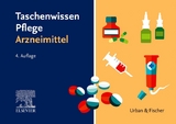 Taschenwissen Pflege Arzneimittel - 