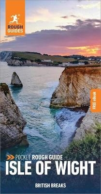 Pocket Rough Guide British Breaks Isle of Wight (Travel Guide with Free eBook) - Rough Guides
