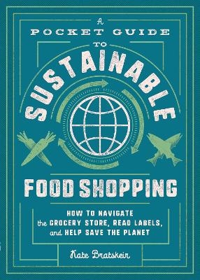 A Pocket Guide to Sustainable Food Shopping