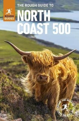 The Rough Guide to the North Coast 500 (Compact Travel Guide) - Rough Guides