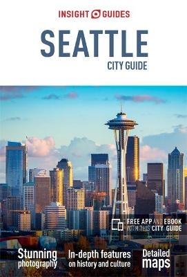 Insight Guides City Guide Seattle (Travel Guide with Free eBook)