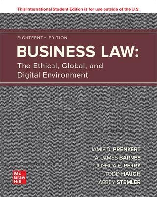 Business Law: The Ethical Global and Digital Environment ISE - Jamie Darin Prenkert, A. James Barnes, Joshua Perry, Todd Haugh, Abbey Stemler