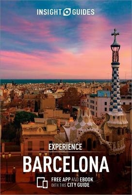 Insight Guides Experience Barcelona (Travel Guide with Free eBook)