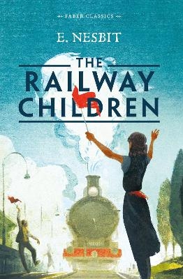 The Railway Children - E. Nesbit