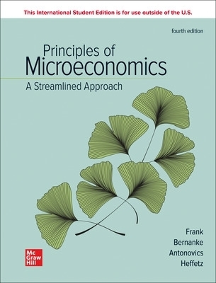 Principles of Microeconomics A Streamlined Approach ISE