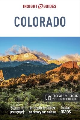 Insight Guides Colorado (Travel Guide with Free eBook) -  Insight Guides