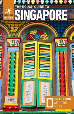 The Rough Guide to Singapore (Travel Guide with Free eBook)
