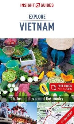 Insight Guides Explore Vietnam (Travel Guide with Free eBook) - Insight Travel Guide