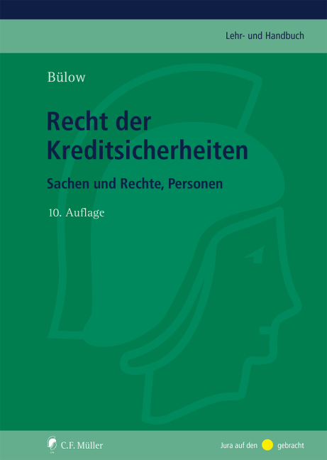 Recht der Kreditsicherheiten - Peter B&uuml;low
