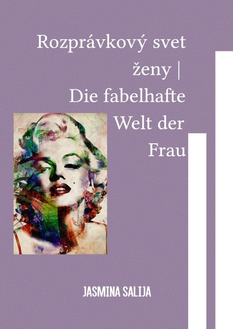 Rozpr&aacute;vkov&yacute; svet ženy - Jasmina Salija