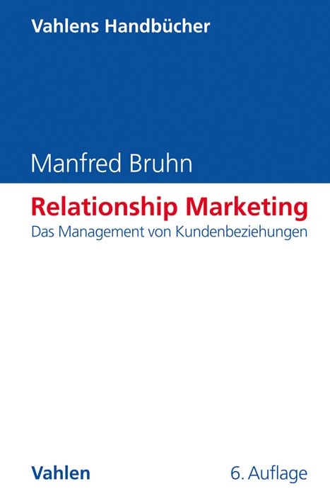 Relationship Marketing - Manfred Bruhn