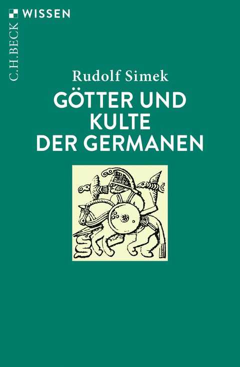 G&ouml;tter und Kulte der Germanen - Rudolf Simek