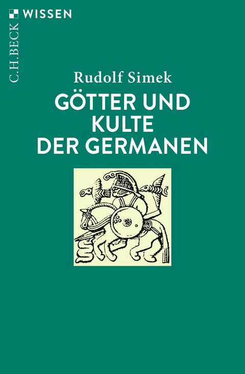 Götter und Kulte der Germanen - Rudolf Simek