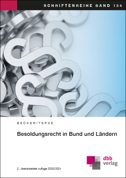 Besoldungsrecht in Bund und L&auml;ndern - Andreas Becker, Alexia Tepke