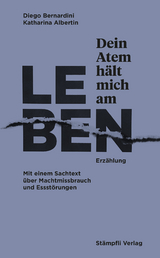 Dein Atem h&auml;lt mich am Leben - Diego Bernardini, Katharina Albertin