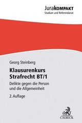 Jura kompakt / Klausurenkurs Strafrecht BT/1 - Steinberg, Georg
