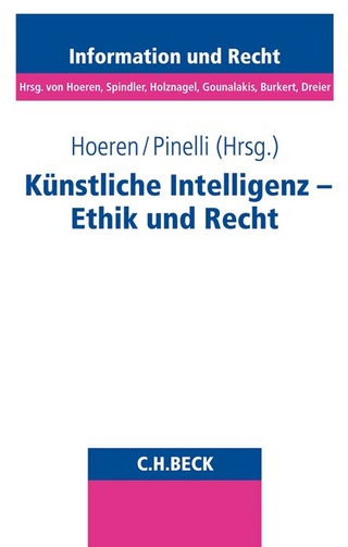 Schriftenreihe Information und Recht / Künstliche Intelligenz - Ethik und Recht