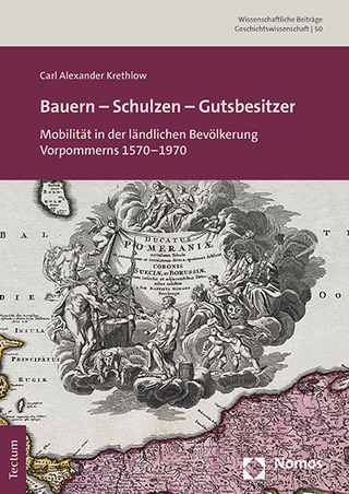 Bauern – Schulzen – Gutsbesitzer
