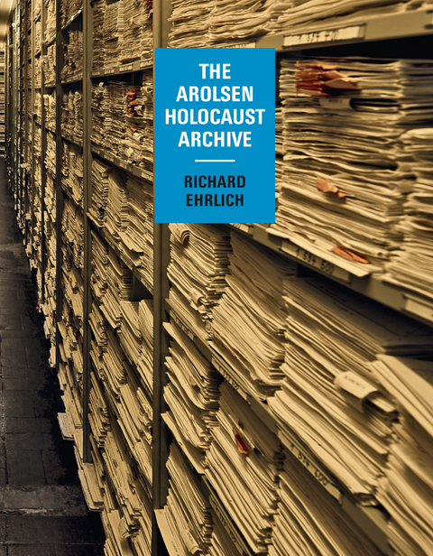 The Arolsen Holocaust Archive - Richard Ehrlich