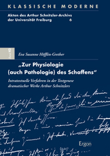 &bdquo;Zur Physiologie (auch Pathologie) des Schaffens&ldquo; - Eva Susanne H&ouml;fflin-Grether