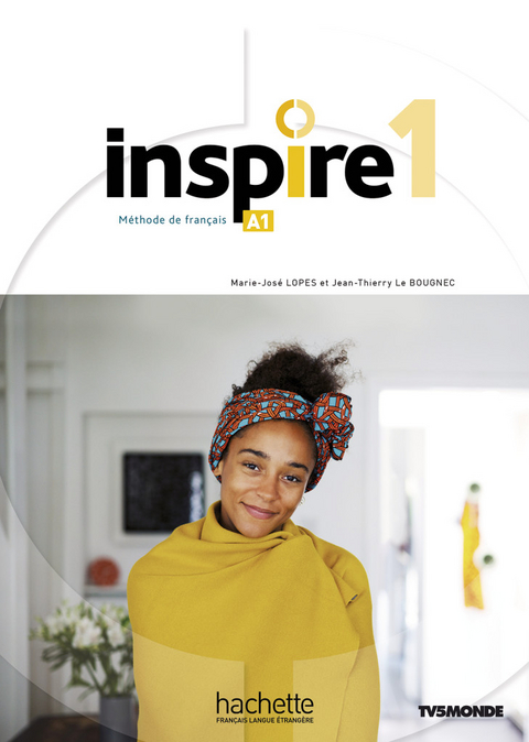 Inspire 1 &ndash; Internationale Ausgabe - Jean-Thierry Le Bougnec, Marie-Jos&eacute; Lopes