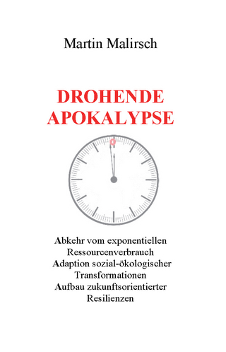 Drohende Apokalypse
